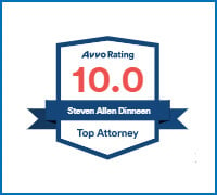 Avvo Rating | 10.0 | Steven Allen Dinneen | Top Attorney